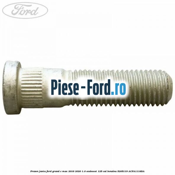 Prezon janta Ford Grand C-Max 2016-2020 1.0 EcoBoost 125 cai benzina #F6C7DAD548