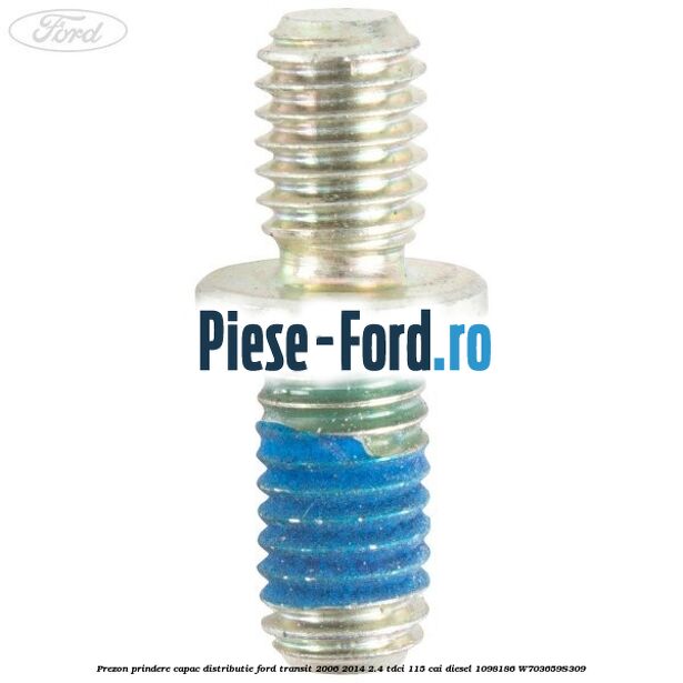 Prezon prindere capac distributie Ford Transit 2006-2014 2.4 TDCi 115 cai diesel #E07C66B504