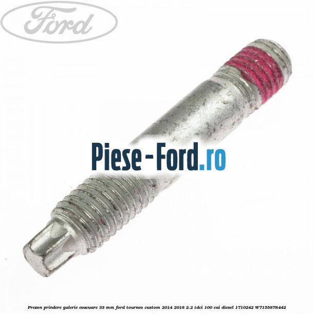 Prezon prindere galerie evacuare 33 MM Ford Tourneo Custom 2014-2018 2.2 TDCi 100 cai diesel #1225DC33F7