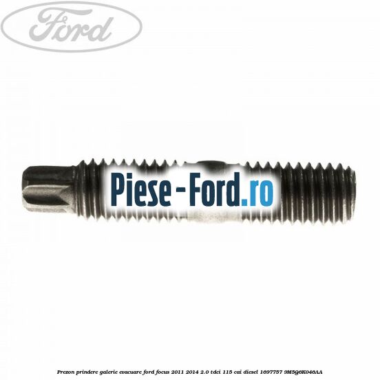 Prezon galerie evacuare 33 MM Ford Focus 2011-2014 2.0 TDCi 115 cai diesel