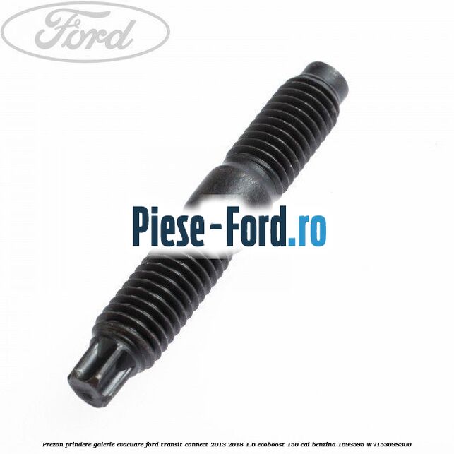 Prezon galerie evacuare 33 MM Ford Transit Connect 2013-2018 1.6 EcoBoost 150 cai benzina