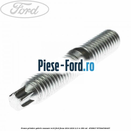 Prezon prindere galerie evacuare M10 Ford Focus 2014-2018 2.3 RS 350 cai  #0F877678FF