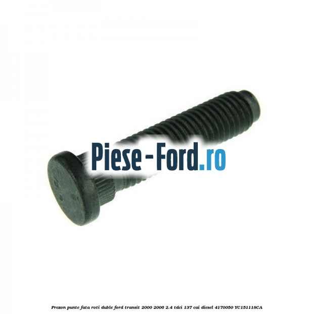 Prezon punte fata roti duble Ford Transit 2000-2006 2.4 TDCi 137 cai #68DFDDA9FA Prezon punte fata roti duble Ford Transit 2000-2006 2.4 TDCi 137 cai diesel #68DFDDA9FA