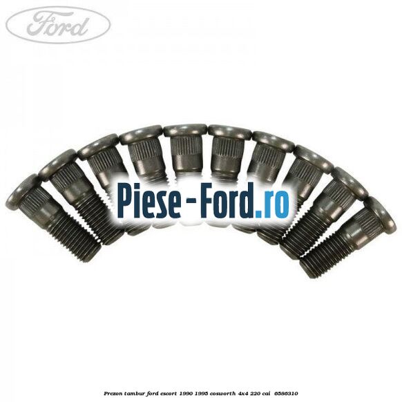 Prezon tambur Ford Escort 1990-1995 Cosworth 4x4 220 cai #5E33C50AA6 Prezon tambur Ford Escort 1990-1995 Cosworth 4x4 220 cai #5E33C50AA6
