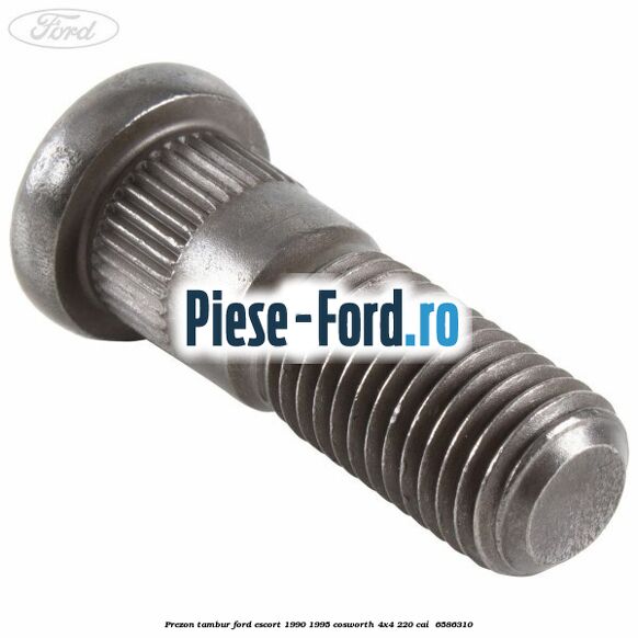 Prezon tambur Ford Escort 1990-1995 Cosworth 4x4 220 cai #5E33C50AA6 Prezon tambur Ford Escort 1990-1995 Cosworth 4x4 220 cai #5E33C50AA6