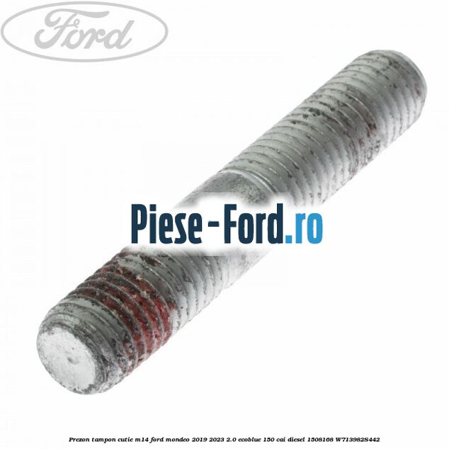 Prezon tampon cutie M14 Ford Mondeo 2019-2023 2.0 EcoBlue 150 cai diesel #1FAED9D6B5