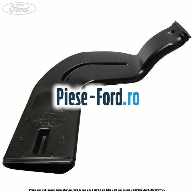 Priza aer sub scaun fata stanga Ford Focus 2011-2014 2.0 TDCi 163 cai #D4A6E19BA4 Priza aer sub scaun fata stanga Ford Focus 2011-2014 2.0 TDCi 163 cai #D4A6E19BA4