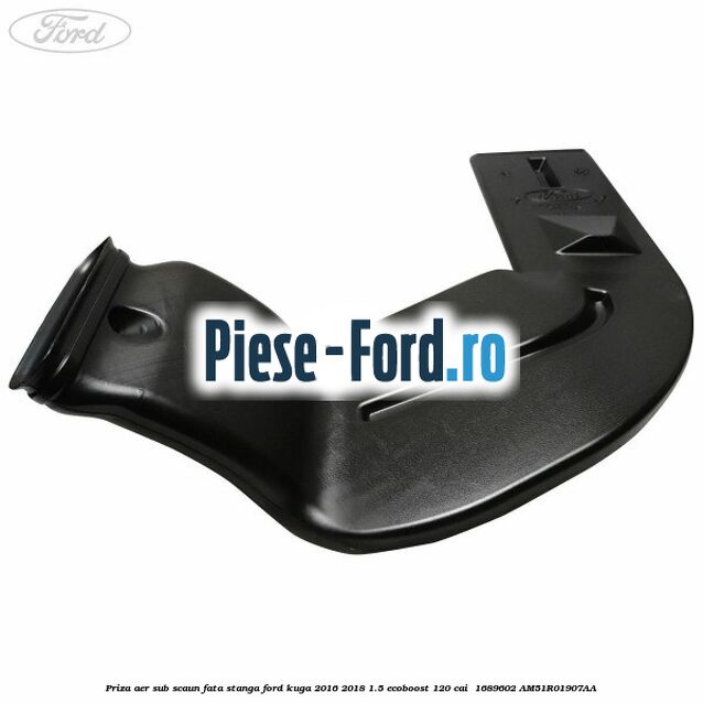 Priza aer sub scaun fata stanga Ford Kuga 2016-2018 1.5 EcoBoost 120 cai  #ABAB76CCE0