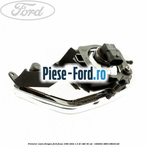 Proiector ceata dreapta Ford Focus 1998-2004 1.8 DI/TDDi 90 cai  #D105B2F598