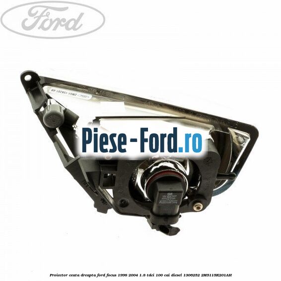 Proiector ceata dreapta Ford Focus 1998-2004 1.8 TDCi 100 cai diesel #0A359467BA