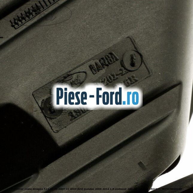 Proiector ceata dreapta H11 an 03/2007-10/2010 Ford Mondeo 2008-2014 1.6 EcoBoost 160 cai benzina #94DFEE5F7C