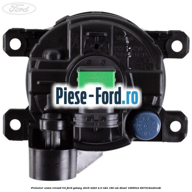 Proiector ceata rotund H8 Ford Galaxy 2015-2023 2.0 TDCi 150 cai diesel #7A99E2464F
