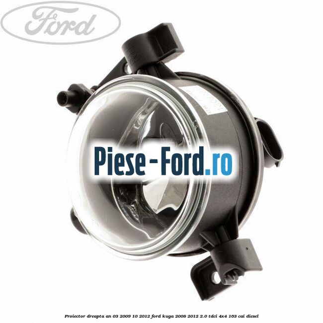 Proiector dreapta an 03/2009-10/2012 Ford Kuga 2008-2012 2.0 TDCI 4x4 163 cai diesel