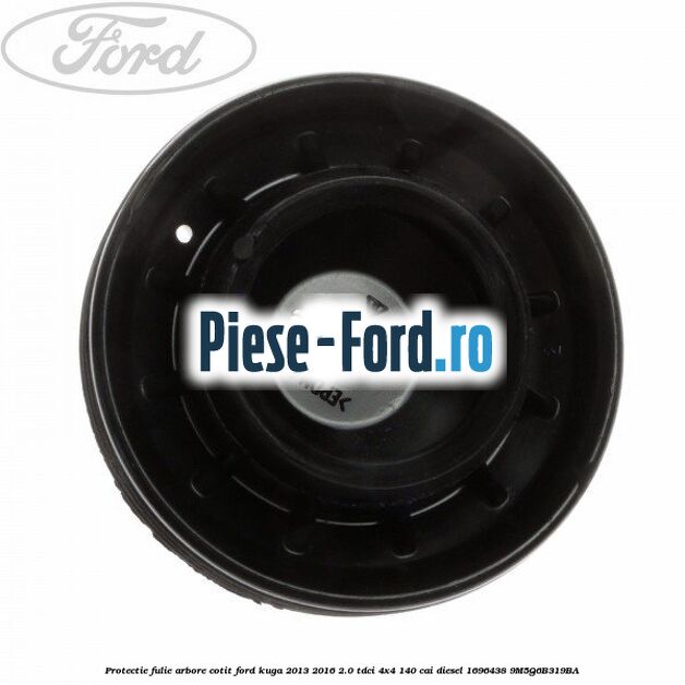 Protectie fulie arbore cotit Ford Kuga 2013-2016 2.0 TDCi 4x4 140 cai diesel #2AA965B27A