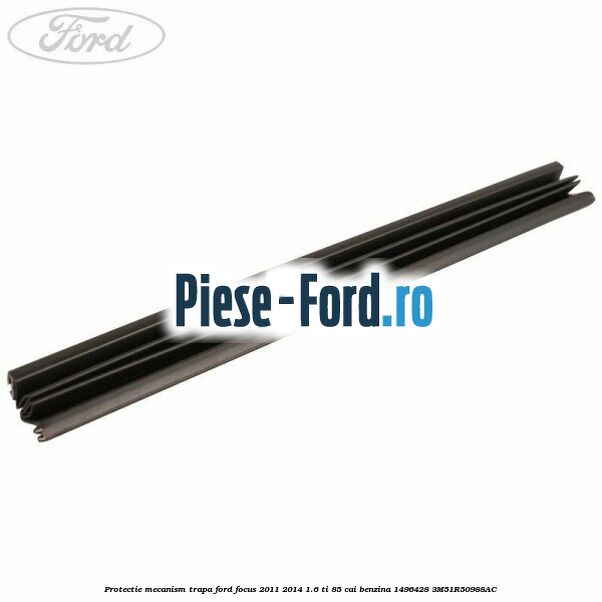 Protectie laterala interioara stanga spate combi Ford Focus 2011-2014 1.6 Ti 85 cai benzina