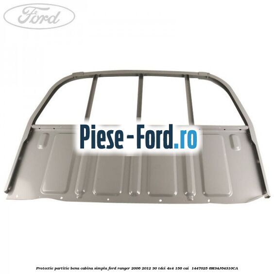 Protectie partitie bena cabina simpla Ford Ranger 2006-2012 3.0 TDCi 4x4 156 cai #4D3073BC88