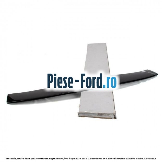 Protectie pentru bara spate conturata, negru lucios Ford Kuga 2016-2018 2.0 EcoBoost 4x4 230 cai #5EBDBC25BB