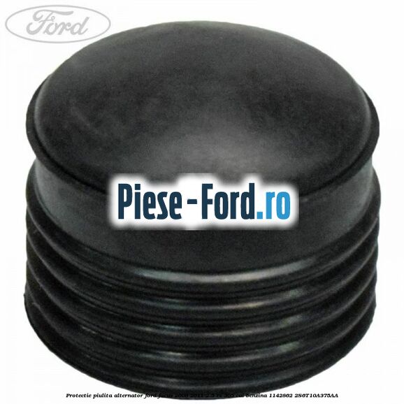 Protectie piulita alternator Ford Focus 2008-2011 2.5 RS 305 cai benzina