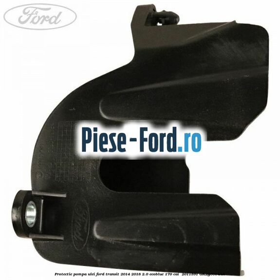 Protectie pompa ulei Ford Transit 2014-2018 2.0 EcoBlue 170 cai  #3B2F348430