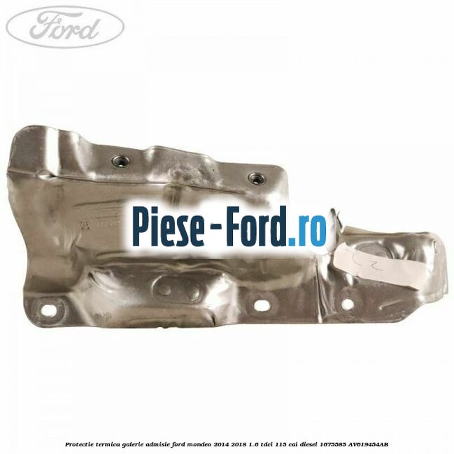 Protectie termica galerie admisie Ford Mondeo 2014-2018 1.6 TDCi 115 cai diesel #DD11922581