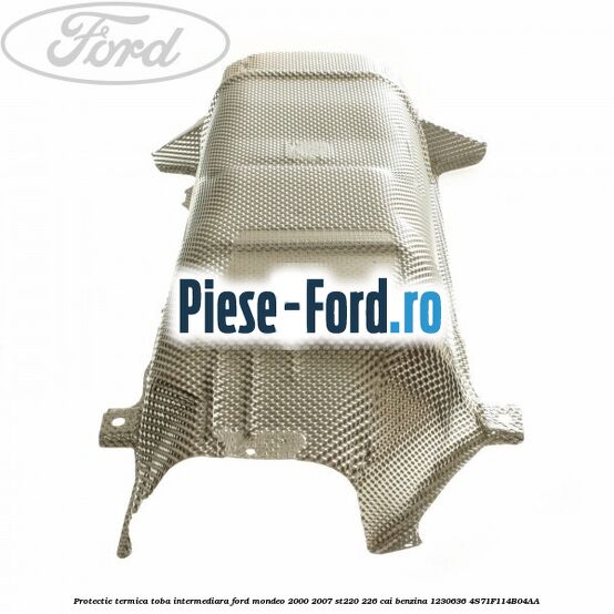 Protectie termica toba intermediara Ford Mondeo 2000-2007 ST220 226 cai benzina