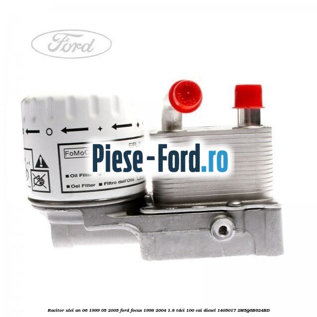 Racitor ulei an 06/1999-05/2005 Ford Focus 1998-2004 1.8 TDCi 100 cai diesel #ADCD1C2C72