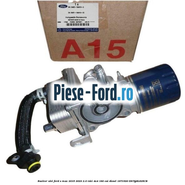 Racitor ulei Ford S-Max 2015-2023 2.0 TDCi 4x4 180 cai diesel #3C9C7E2858