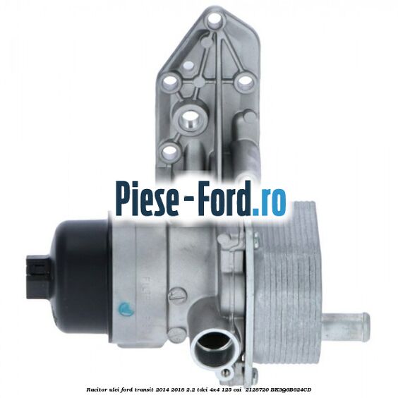 Racitor ulei Ford Transit 2014-2018 2.2 TDCi 4x4 125 cai  #D74A8815F5