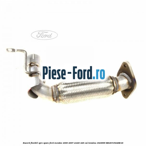 Racord flexibil spre fata Ford Mondeo 2000-2007 ST220 226 cai benzina
