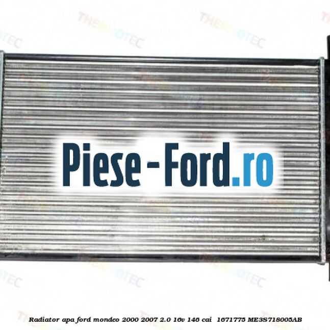 Radiator apa Ford Mondeo 2000-2007 2.0 16V 146 cai  #D06C7A8776