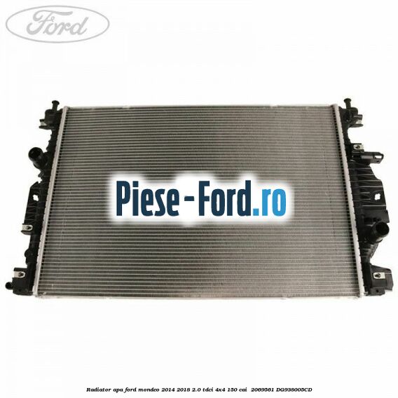 Radiator apa Ford Mondeo 2014-2018 2.0 TDCi 4x4 150 cai #8495F33CC9 Radiator apa Ford Mondeo 2014-2018 2.0 TDCi 4x4 150 cai #8495F33CC9