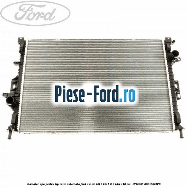Radiator apa pentru tip cutie automata Ford C-Max 2011-2015 2.0 TDCi 115 cai  #AF51AE209B