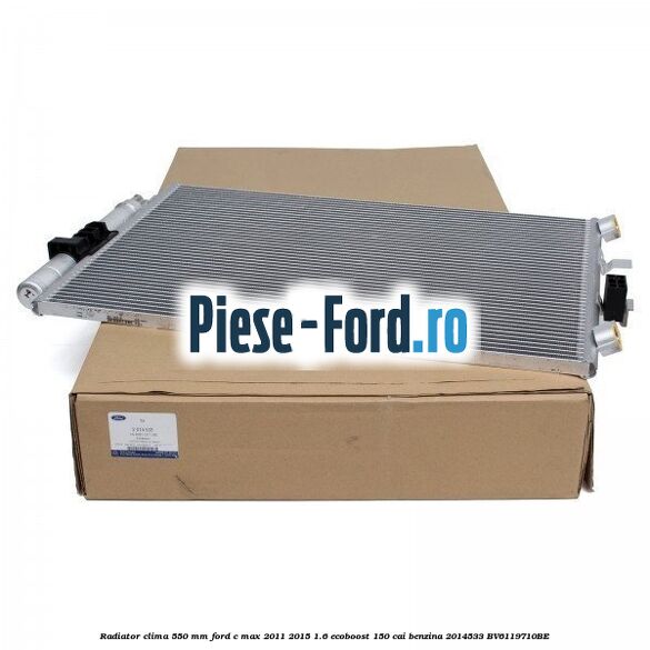 Radiator clima 550 mm Ford C-Max 2011-2015 1.6 EcoBoost 150 cai benzina #8123CA2289