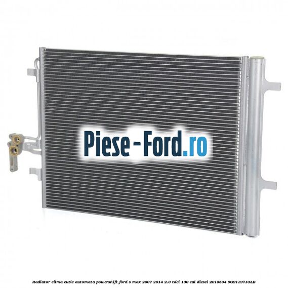 Radiator clima cutie automata Powershift Ford S-Max 2007-2014 2.0 TDCi 130 cai #5E50E65DCD Radiator clima cutie automata Powershift Ford S-Max 2007-2014 2.0 TDCi 130 cai diesel #5E50E65DCD