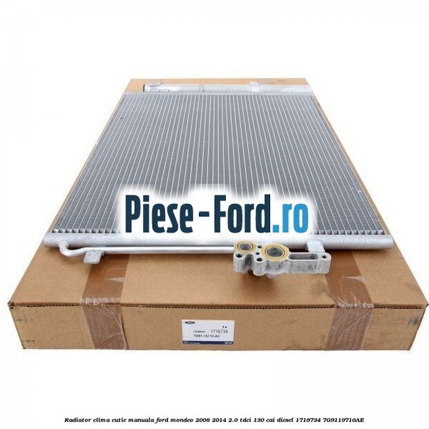 Radiator clima cutie manuala Ford Mondeo 2008-2014 2.0 TDCi 130 cai diesel #412CAD692F