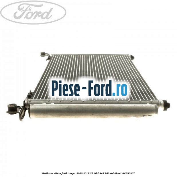 Radiator clima Ford Ranger 2006-2012 2.5 TDCi 4x4 143 cai #F7523A62F7