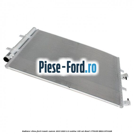 Radiator clima Ford Transit Custom 2019-2023 2.0 EcoBlue 105 cai #26C59EB84F Radiator clima Ford Transit Custom 2019-2023 2.0 EcoBlue 105 cai diesel #26C59EB84F