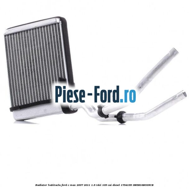 Conducta evacuare radiator habitaclu Ford C-Max 2007-2011 1.6 TDCi 109 cai diesel