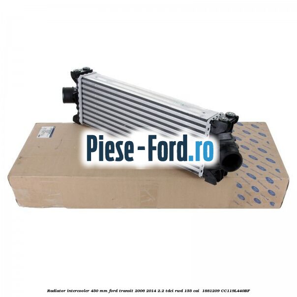 Radiator intercooler 450 mm Ford Transit 2006-2014 2.2 TDCi RWD 155 cai  #48CBD2FC63