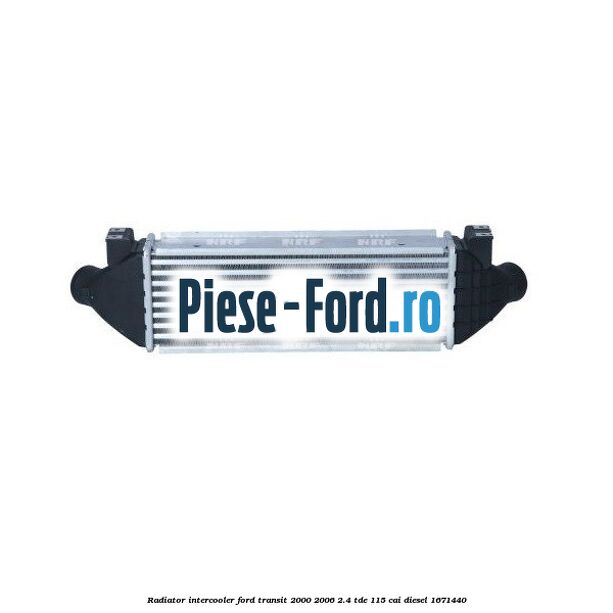 Radiator intercooler Ford Transit 2000-2006 2.4 TDE 115 cai diesel #2055ABE11D