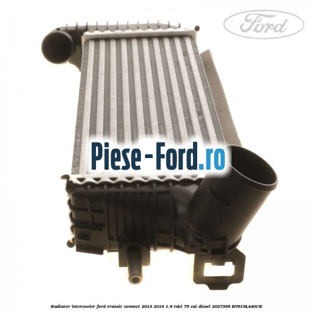 Radiator intercooler Ford Transit Connect 2013-2018 1.6 TDCi 75 cai diesel #39C6697452