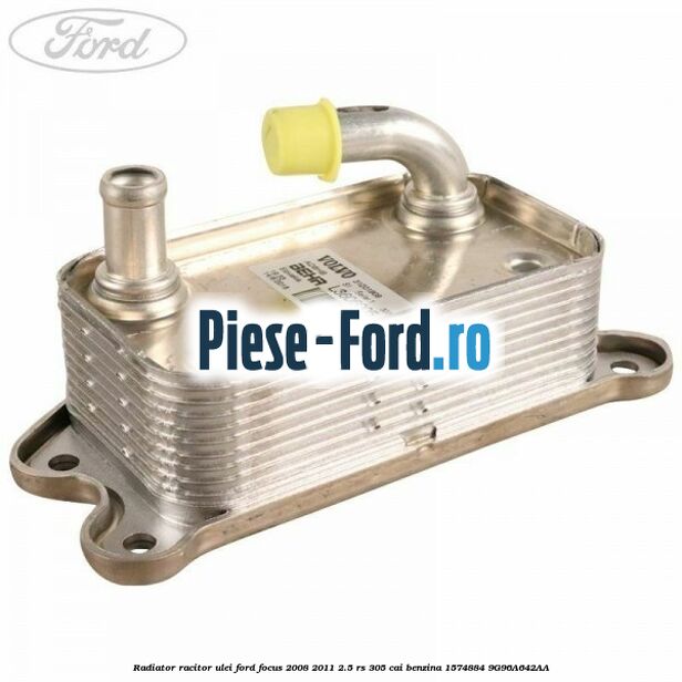 Radiator racitor ulei Ford Focus 2008-2011 2.5 RS 305 cai benzina