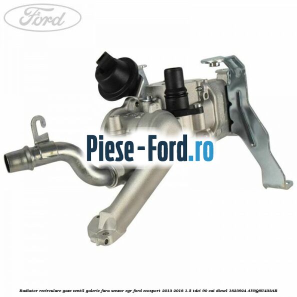 Radiator recirculare gaze ventil galerie fara senzor EGR Ford EcoSport 2013-2018 1.5 TDCi 90 cai diesel #AAE415DB24