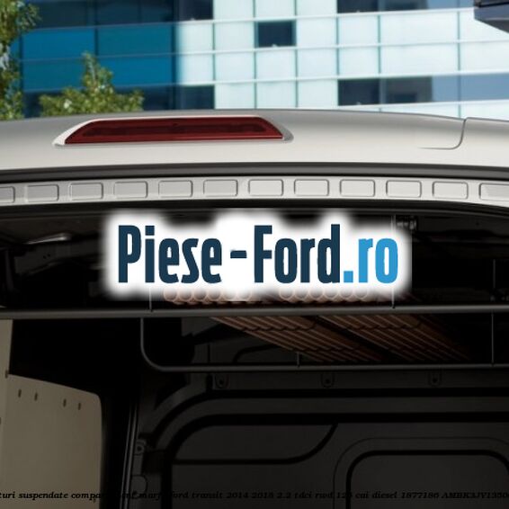 Rafturi suspendate compartiment marfa Ford Transit 2014-2018 2.2 TDCi RWD 125 cai diesel