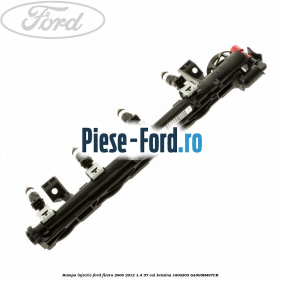 Rampa injectie Ford Fiesta 2008-2012 1.4 97 cai benzina #7DF27B73FB