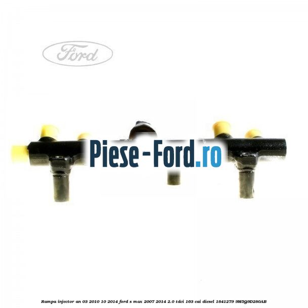 Rampa injector an 03/2010-10/2014 Ford S-Max 2007-2014 2.0 TDCi 163 cai diesel