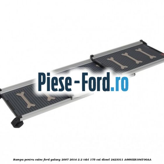 Rampa de incarcare pentru suportul de biciclete spate, rigid Ford Galaxy 2007-2014 2.2 TDCi 175 cai diesel