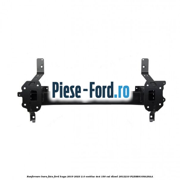 Ranforsare bara fata Ford Kuga 2019-2023 2.0 EcoBlue 4x4 150 cai diesel #2465F76445