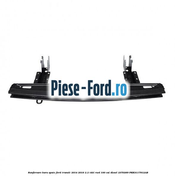 Ranforsare bara spate Ford Transit 2014-2018 2.2 TDCi RWD 100 cai diesel