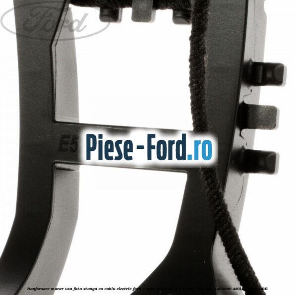 Ranforsare maner usa fata stanga cu cablu electric Ford C-Max 2007-2011 1.6 TDCi 101 cai  #628546BEB4